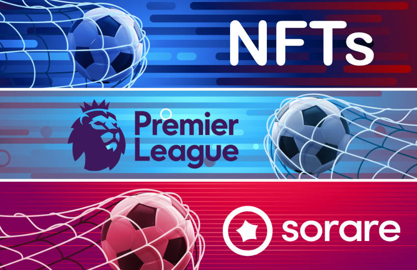 الدوري الانكليزي الممتاز يدخل شراكة مع لعبة NFTs Sorare